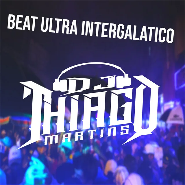 Beat Ultra Intergalatico