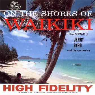 On The Shores Of Waikiki by Jerry Byrd