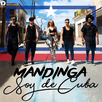 Soy de Cuba by Mandinga