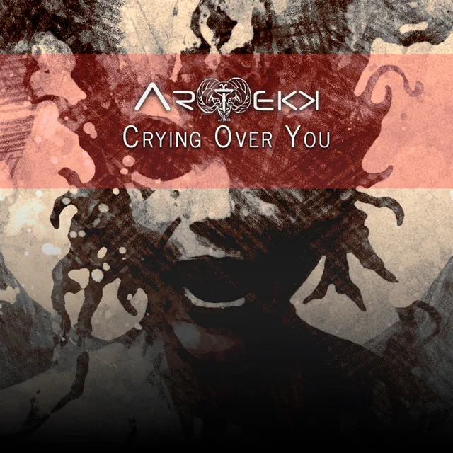 Crying Over You