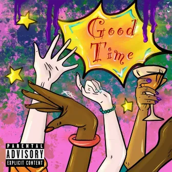 Good Time by 3A Baby