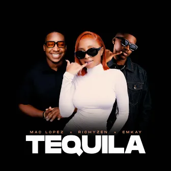 Tequila by Emkay