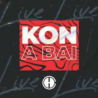 Kon a Bai (En Vivo) by Clinton Hato