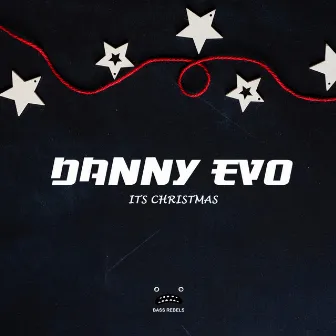 Its Christmas by Danny Evo