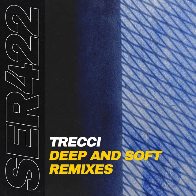 Deep and Soft (Remixes)