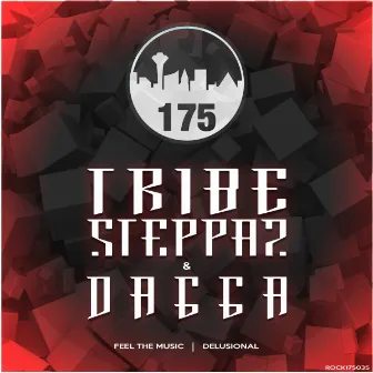 Delusional by Tribe Steppaz