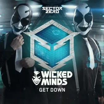 Get down by Wicked Minds