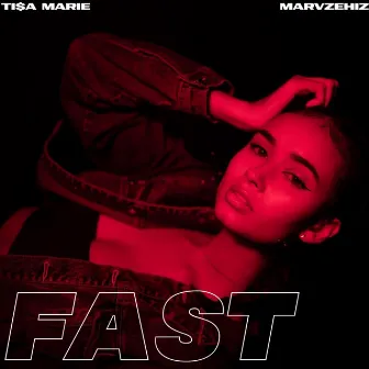 Fast by MARVZEHIZ