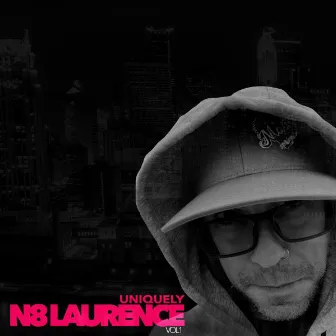 Uniquely N8 Laurence, Vol. 1 by Nate Laurence