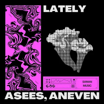 Lately by Unknown Artist