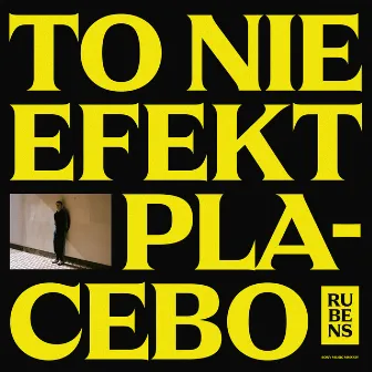 To nie efekt placebo by Rubens