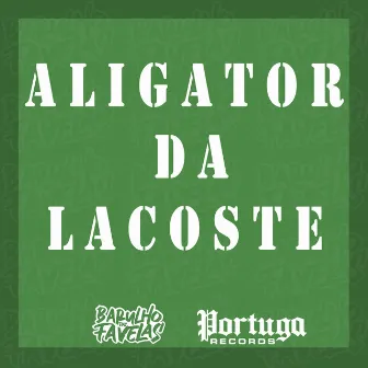 Aligator da Lacoste by Mc Buret