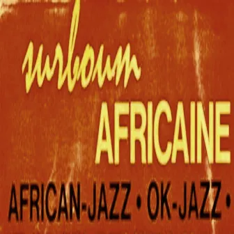 Surboum Africaine by African Jazz