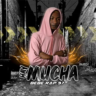 Hay Mucha by Bebe Rap97