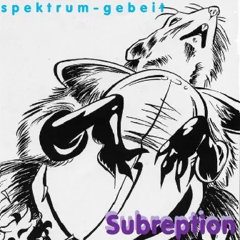 Subreption by Spektrum-Gebeit