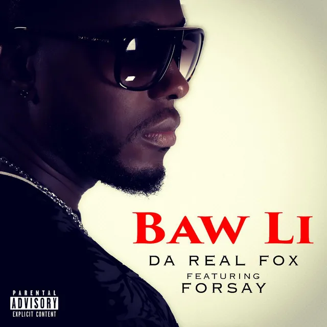 Baw Li (feat. Forsay)