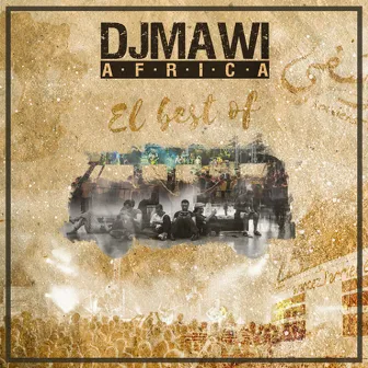 EL Best Of by Djmawi Africa