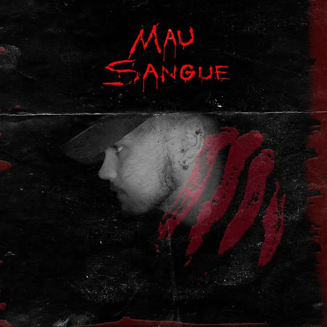 MAU SANGUE