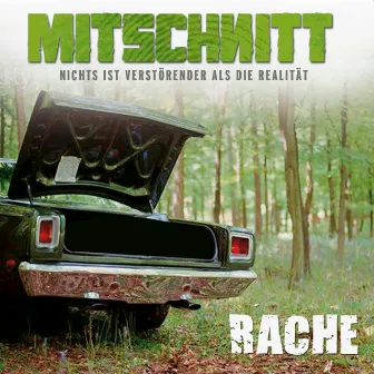 Mitschnitt - Nichts ist verstörender als die Realität, Folge 2: Rache by Anonymus