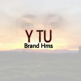 Y Tu by Brand hms