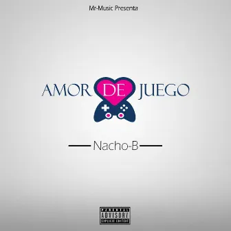 Amor de Juego by Nacho-B