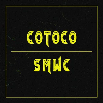 S. M. W. C by Cotoco