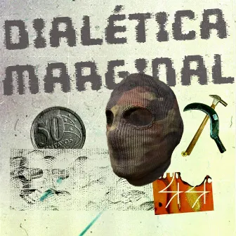 DIAL É TICA MARGINAL by Marcelulose