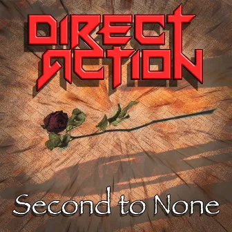 Second to None by Direct Action