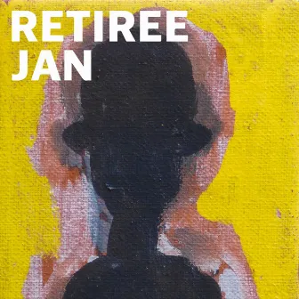 Jan by Retiree