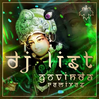 Govinda Remixes by Dj List