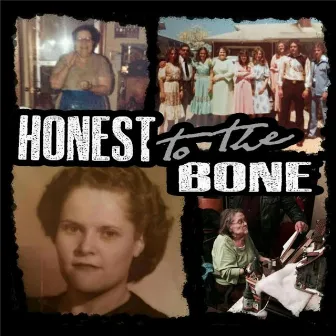 Honest to the Bone by Big Drew