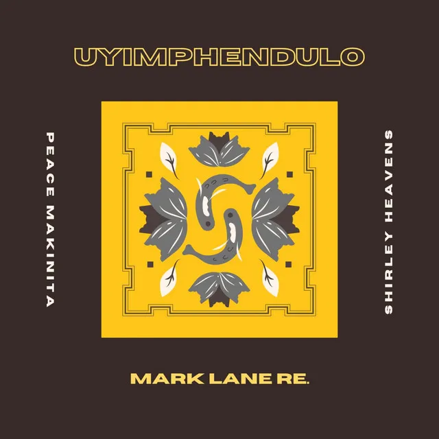 Uyimpendulo - Mark Lane Remix