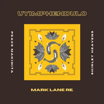 Uyimpendulo (Mark Lane Remix) by Mark Lane