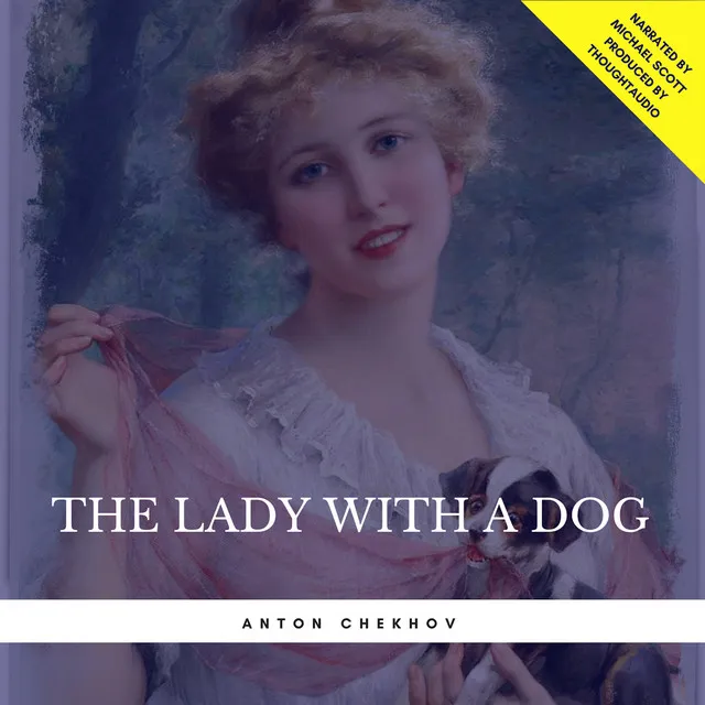 Chapter 4.2 - The Lady with a Dog