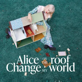 Change My World (Birrd Remix) by Alice on the roof