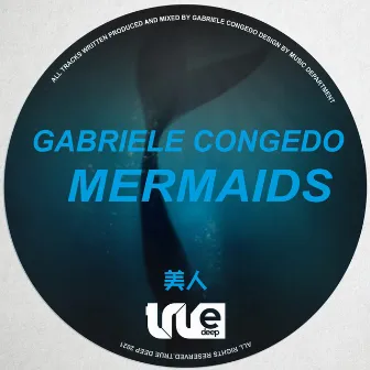 Mermaids by Gabriele Congedo