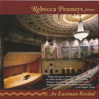 Penneys, Rebecca: An Eastman Recital by Rebecca Penneys