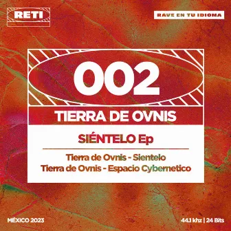 Siéntelo by Tierra De Ovnis