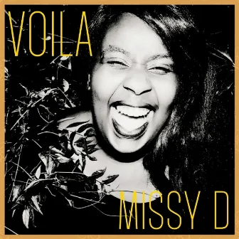 Voila by Missy D