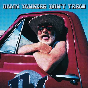 Don't Tread by Damn Yankees