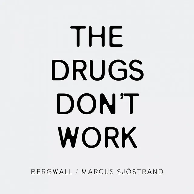 The Drugs Don't Work - Radio Edit