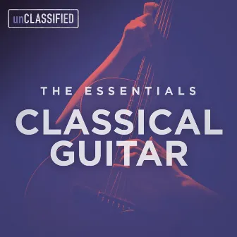 The Essentials: Classical Guitar, Vol. 1 by Manuel Coves