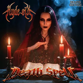 Death Spell (Deluxe Edition) by Hyde Six