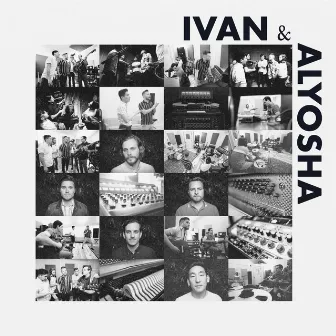 Ivan & Alyosha by Ivan & Alyosha