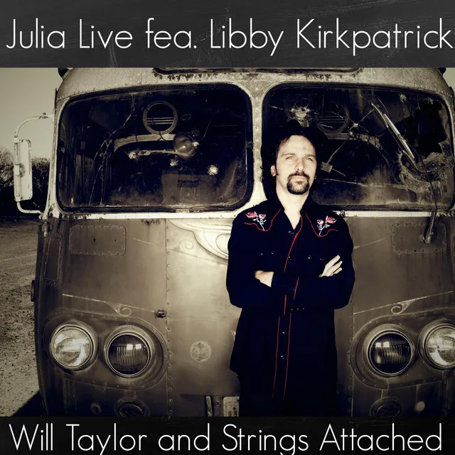 Julia Live (Fea. Libby Kirkpatrick) - Live