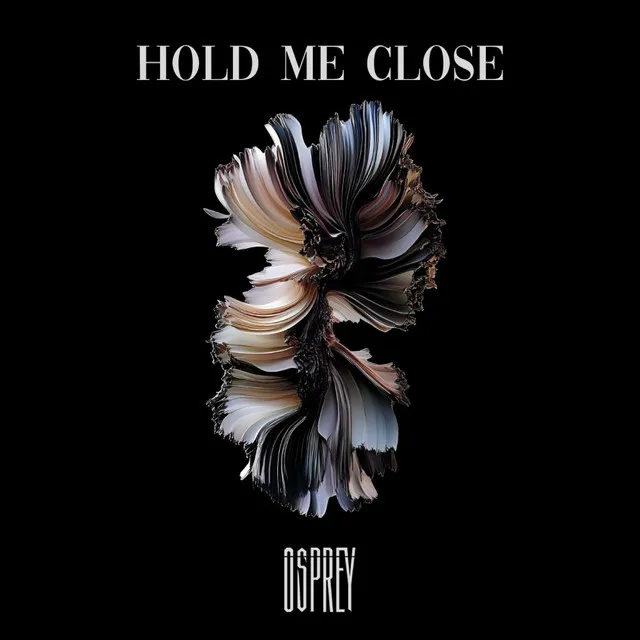 Hold Me Close