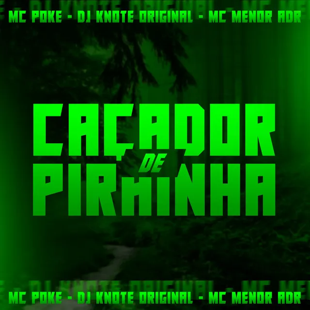 Caçador de Pirainha