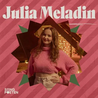 Songpoeten Christmas Sessions by Julia Meladin