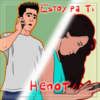 Estoy Pa Ti by Henot