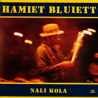 Nali Kola by Hamiet Bluiett